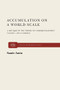 Accumulation on a World Scale (A Critique of the Theory of Underdevelopment) by Samir Amin, 9780853452720