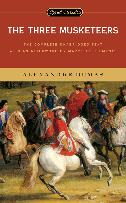 The Three Musketeers - 9780451530035 by Alexandre Dumas, Thomas Flanagan, Marcelle Clements, Eleanor Hochman, 9780451530035