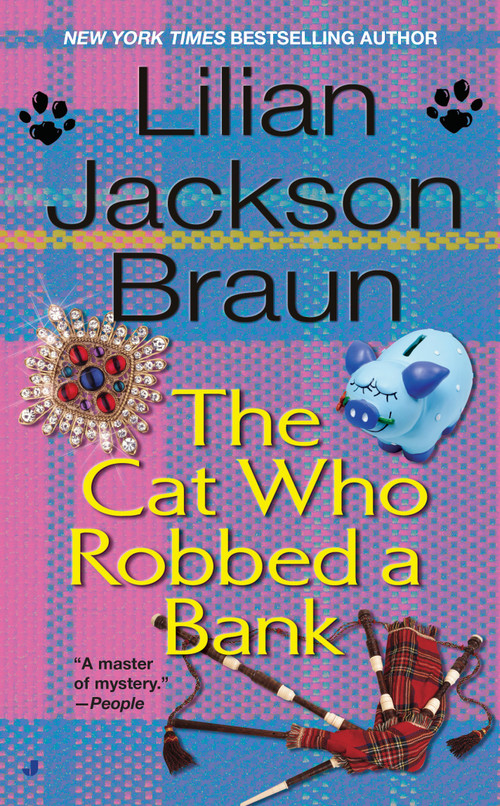 The Cat Who Robbed a Bank by Lilian Jackson Braun, 9780515129946