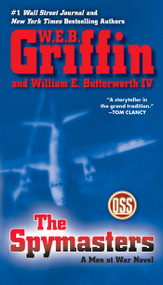 The Spymasters by W.E.B. Griffin, William E. Butterworth IV, 9780515151374