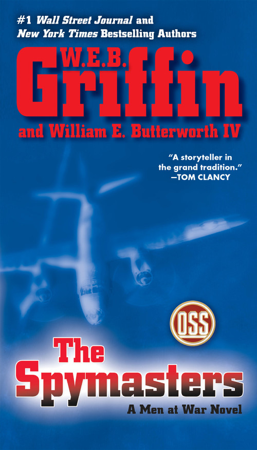 The Spymasters by W.E.B. Griffin, William E. Butterworth IV, 9780515151374