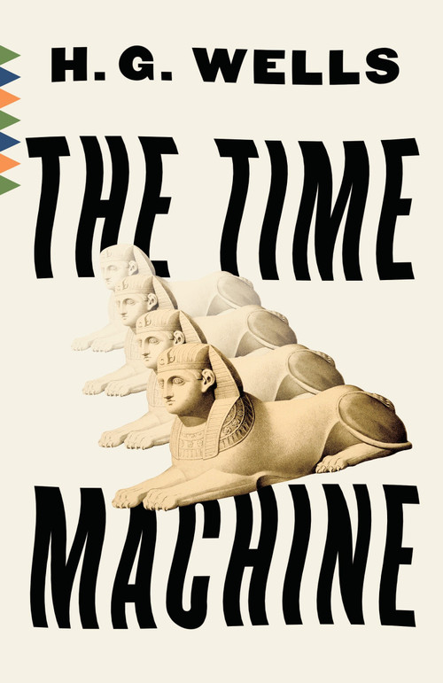 The Time Machine - 9780525432357 by H. G. Wells, 9780525432357