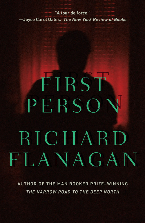 First Person by Richard Flanagan, 9780525435778