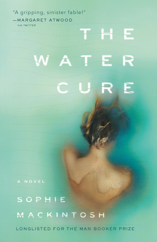 The Water Cure (A Novel) - 9780525562832 by Sophie Mackintosh, 9780525562832