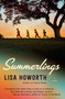 Summerlings (A Novel) by Lisa Howorth, 9780525565482