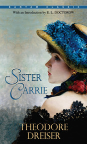 Sister Carrie - 9780553213744 by Theodore Dreiser, 9780553213744