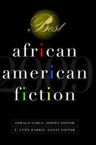 Best African American Fiction (2009) by E. Lynn Harris, Gerald Early, Walter Dean Myers, Mat Johnson, Junot Díaz, 9780553385342