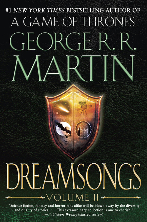 Dreamsongs: Volume II by George R. R. Martin, 9780553385694