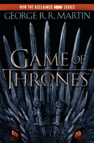 A Game of Thrones (HBO Tie-in Edition) - 9780553386790 by George R. R. Martin, 9780553386790