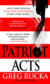Patriot Acts by Greg Rucka, 9780553588996