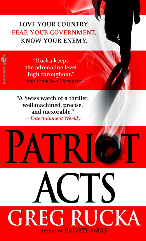 Patriot Acts by Greg Rucka, 9780553588996