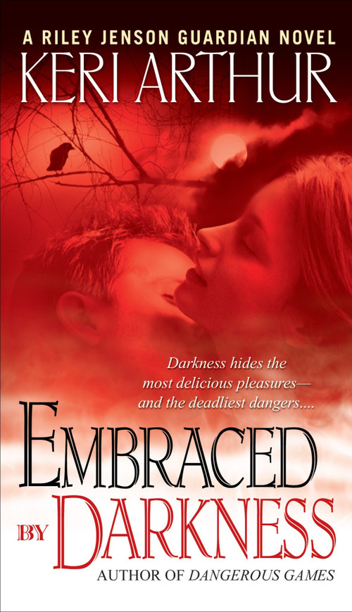 Embraced By Darkness by Keri Arthur, 9780553589610