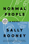 Normal People (A Novel) - 9780593168202 by Sally Rooney, 9780593168202