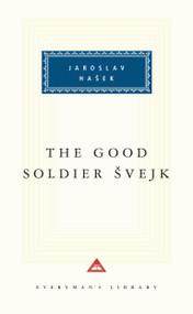 The Good Soldier Svejk (Introduction by Cecil Parrott) by Jaroslav Hasek, Cecil Parrott, Cecil Parrott, 9780679420361