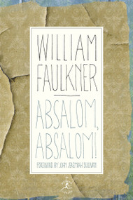Absalom, Absalom! - 9780679600725 by William Faulkner, John Jeremiah Sullivan, 9780679600725