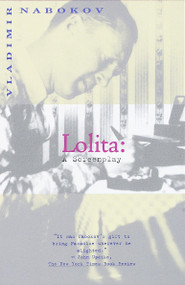 Lolita: A Screenplay by Vladimir Nabokov, 9780679772552