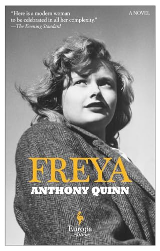 Freya (A Novel) by Anthony Quinn, 9781609454159