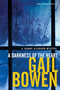 A Darkness of the Heart by Gail Bowen, 9780771009778