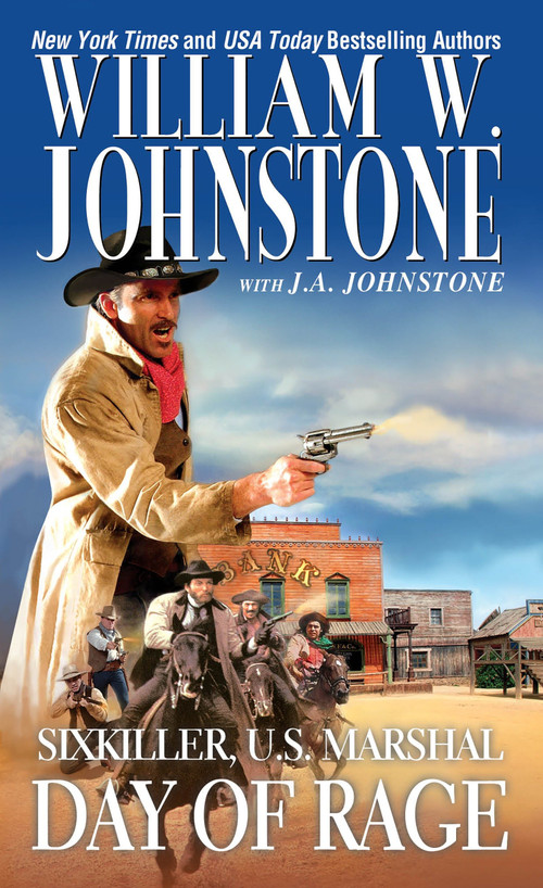 Day of Rage by William W. Johnstone, J.A. Johnstone, 9780786038183