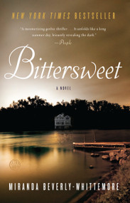 Bittersweet (A Novel) - 9780804138581 by Miranda Beverly-Whittemore, 9780804138581