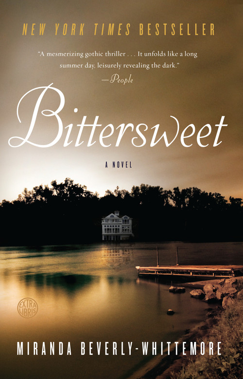 Bittersweet (A Novel) - 9780804138581 by Miranda Beverly-Whittemore, 9780804138581