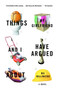 Things My Girlfriend and I Have Argued About (A Novel) by Mil Millington, 9780812966664
