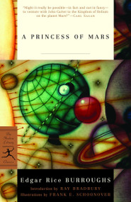 A Princess of Mars (A Barsoom Novel) by Edgar Rice Burroughs, Ray Bradbury, Frank E. Schoonover, 9780812968514