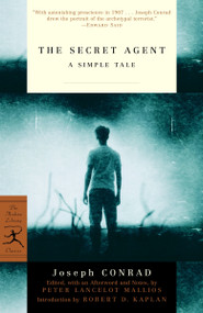 The Secret Agent (A Simple Tale) - 9780812973051 by Joseph Conrad, Peter Mallios, Robert D. Kaplan, 9780812973051