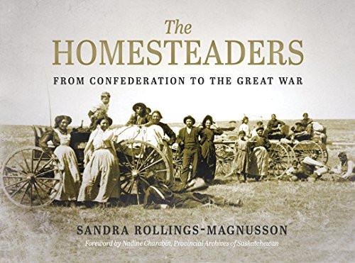 The Homesteaders by Sandra Rollings-Magnusson, 9780889775152