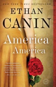 America America (A Novel) by Ethan Canin, 9780812979893