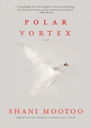Polar Vortex - 9781617758621 by Shani Mootoo, 9781617758621