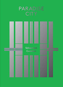Paradise City - 9781910401477 by Sébastien Cuvelier, 9781910401477
