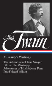 Mark Twain: Mississippi Writings by Mark Twain, Guy Cardwell, 9780940450073