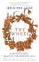 The Wheel (A Witch's Path Back to the Ancient Self) by Jennifer Lane, 9781912836901