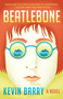 Beatlebone by Kevin Barry, 9781101911334
