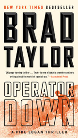 Operator Down by Brad Taylor, 9781101984833