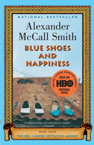 Blue Shoes and Happiness - 9781400075713 by Alexander McCall Smith, 9781400075713
