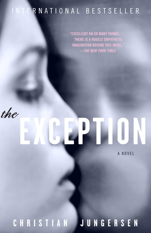 The Exception by Christian Jungersen, 9781400096657