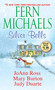 Silver Bells - 9781420144109 by Fern Michaels, JoAnn Ross, Mary Burton, Judy Duarte, 9781420144109
