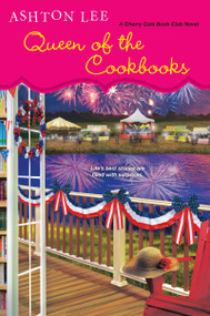 Queen of the Cookbooks by Ashton Lee, 9781496705785