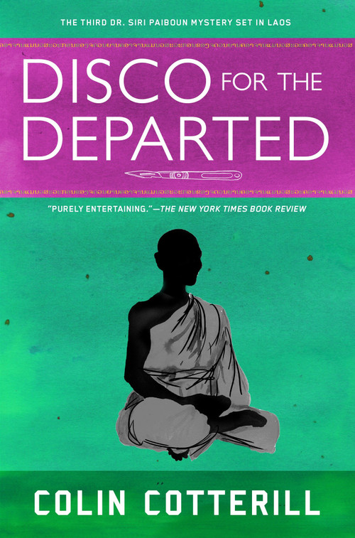 Disco for the Departed by Colin Cotterill, 9781569474648
