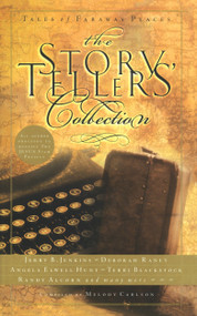 The Storytellers' Collection (Tales of Faraway Places) by Melody Carlson, 9781576738221