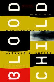 Bloodchild and Other Stories by Octavia E. Butler, 9781583226988