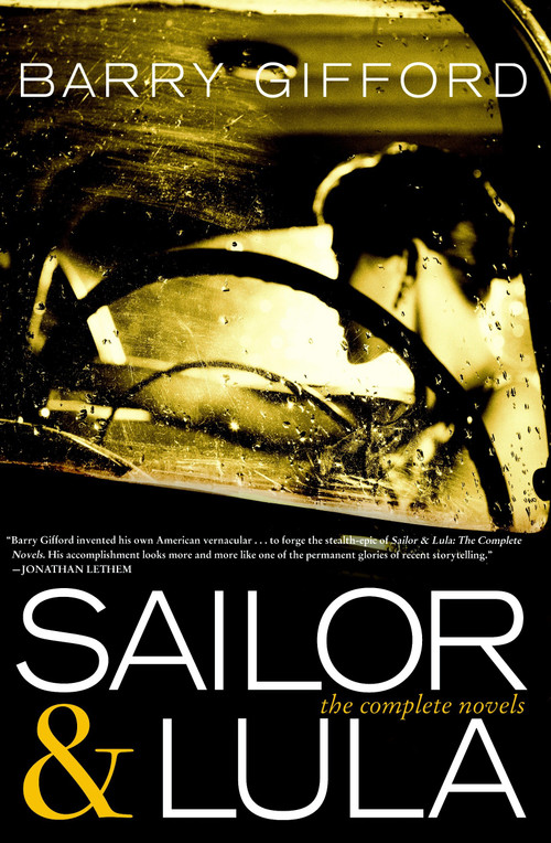 Sailor & Lula (The Complete Novels) by Barry Gifford, 9781583229101