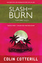 Slash and Burn - 9781616951788 by Colin Cotterill, 9781616951788
