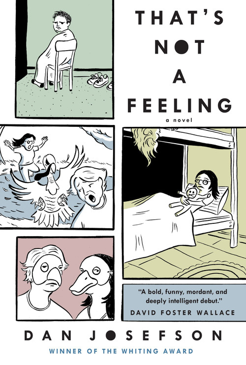 That's Not a Feeling by Dan Josefson, 9781616951887