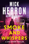 Smoke and Whispers by Mick Herron, 9781616955854