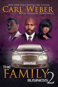 The Family Business 2 - 9781622869107 by Carl Weber, Treasure Hernandez, 9781622869107