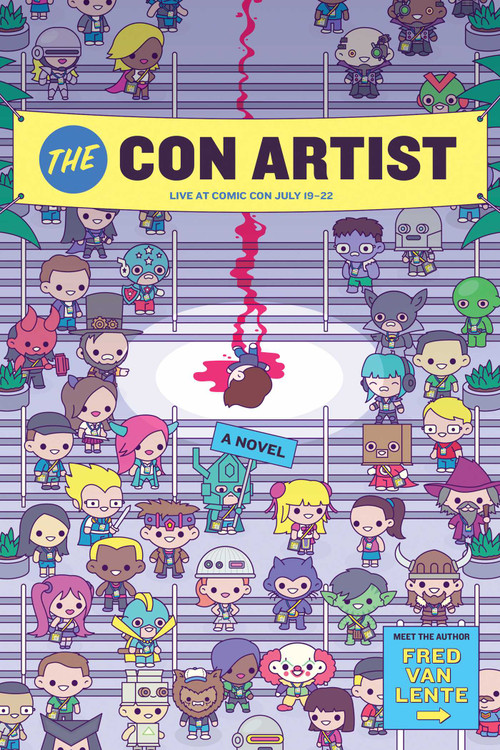 The Con Artist (A Novel) by Fred Van Lente, Tom Fowler, 9781683690344