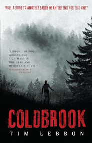 Coldbrook by Tim Lebbon, 9781781168790